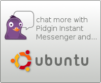 Chat more with Pidgin Instant Messenger and Ubuntu.
