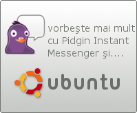 Pidgin and Ubuntu advocacy image in Romanian language.